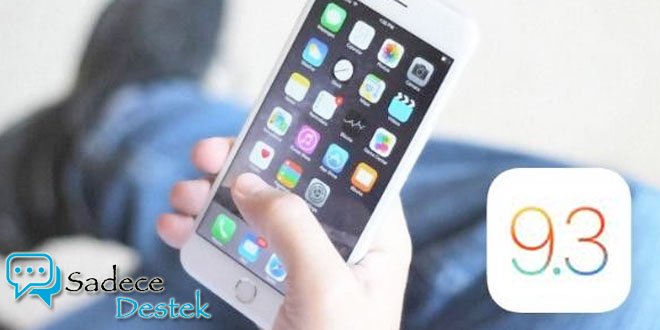 IOS 9.3.1 Güncellemesi Yayınlandı